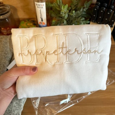 Personalized Embroidered Bride Wifey Sweatshirt Bridal Shower Gift